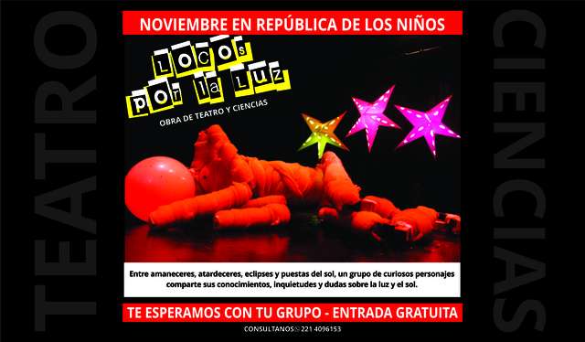 "Locos por la luz" durante todo noviembre en República de los Niños gratis para grupos escolares "Locos por la luz" durante todo noviembre en República de los Niños gratis para grupos escolares