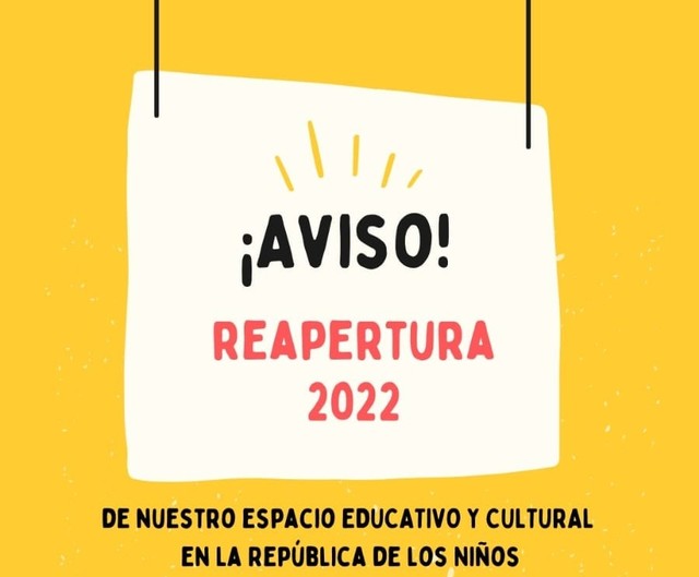 Reapertura del espacio educativo cultural en la República de los Niños