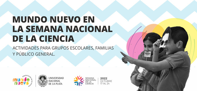 Mundo Nuevo en la Semana Nacional de la Ciencia y Tecnología 2022 Mundo Nuevo en la Semana Nacional de la Ciencia y Tecnología 2022