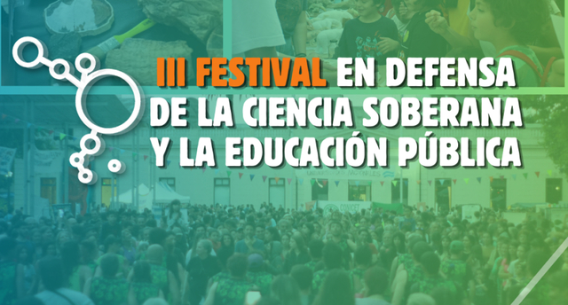 Mundo Nuevo en el III Festival en defensa de la ciencia soberana y la educación pública